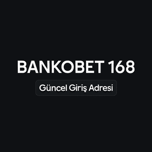 bankobet168