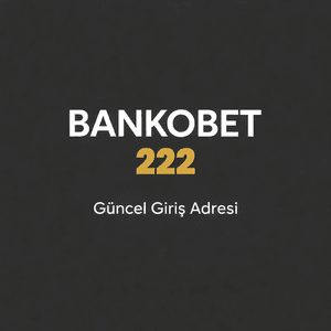 bankobet222