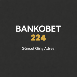 bankobet224