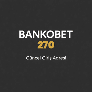 bankobet270